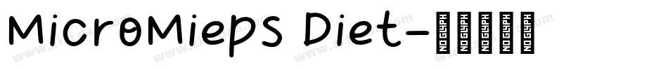 MicroMieps Diet字体转换